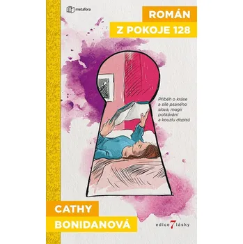 Román z pokoje 128 - Cathy Bonidanová (2020, pevná)