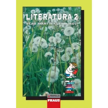 Český jazyk Literatura 2 pro SŠ - Věra Martínková (2009, brožovaná)