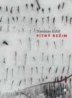 Pitný režim - Stanislav Kolář (2020, brožovaná)