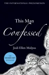 This Man Confessed - Jodi Ellen Malpas…