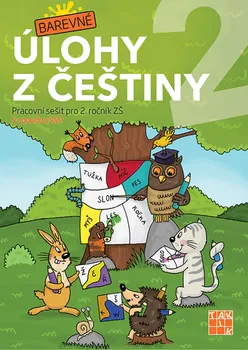 Český jazyk Barevné úlohy z češtiny 2: Pracovní sešit pro 2. ročník ZŠ - Taktik (2018, sešitová)