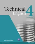 Technical English 4: Coursebook - David…