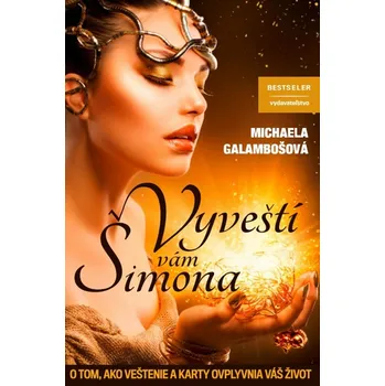 Vyveští Vám Šimona - Michaela Galambošová