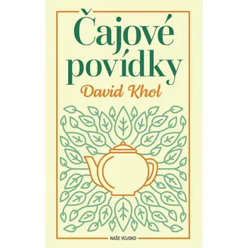 Čajové povídky (David Khol)