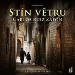 Stín větru - Carlos Ruiz Zafón (čte…