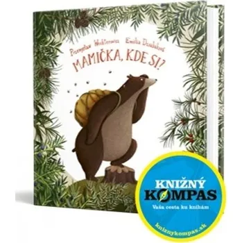 Mamička, kde si? - Przemysław Wechterowicz,Emilia Dziubak