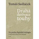Druhá derivace touhy: Na prahu…