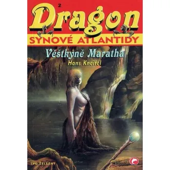 Dragon 2 - Synové Atlantidy: Věštkyně Maratha