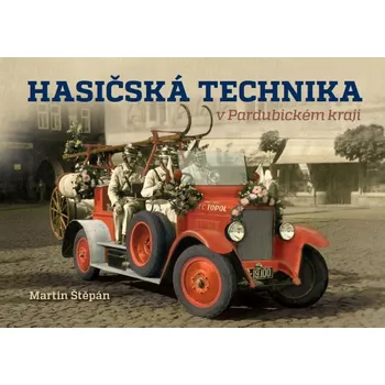 Hasičská technika v Pardubickém kraji -…