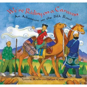 We're Riding on a Caravan