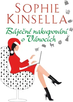 Báječné nakupování o Vánocích - Sophie Kinsella (2020, pevná)