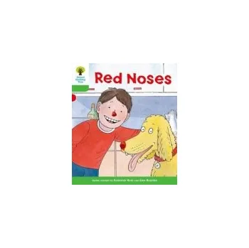 Cizí jazyk Oxford Reading Tree: Level 2: Decode and Develop: Red Noses - Hunt, Roderick a Young, Annemarie