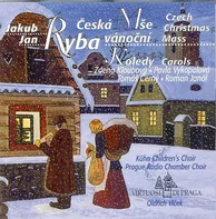 Jakub Jan Ryba: Česká mše vánoční -  Various [CD]