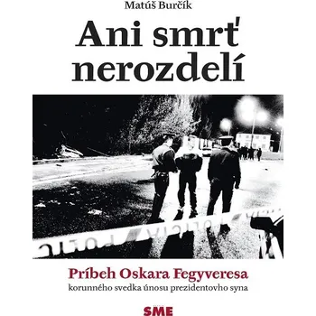 Kniha Ani smrť nerozdelí - Matúš Burčík (E-Kniha)