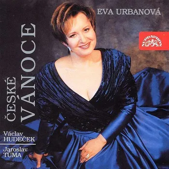 Česká hudba České vánoce - Eva Urbanová [CD]