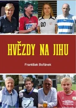 Hvězdy na jihu - František Bořánek (2019, pevná)