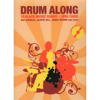 DRUM ALONG + CD / 10 black music songs