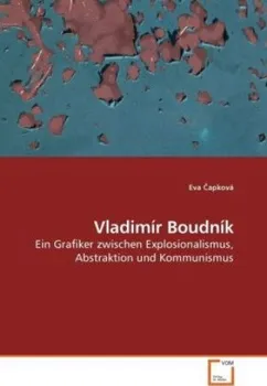 Literární biografie Vladimír Boudník - Eva Capková [DE] (2010, brožovaná)