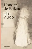 Lilie v údolí - Honoré de Balzac (2020, pevná)