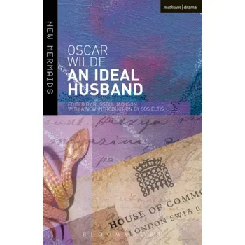 An Ideal Husband - Oscar Wilde