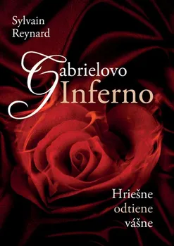 Kniha Gabrielovo Inferno - Sylvain Reynard [SK] (2016) [E-kniha]