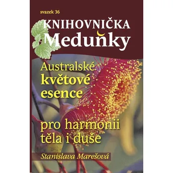KM36 Australské květové esence - Stanislava Marešová