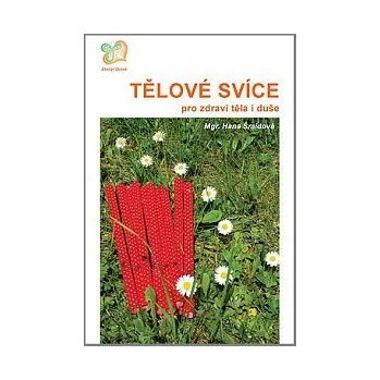 Tělové svíce pro zdraví těla i duše