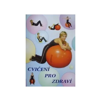Cvičení pro zdraví