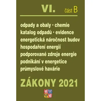 Zákony 2021: VI. část B - Poradce (2021, brožovaná bez přebalu lesklá)