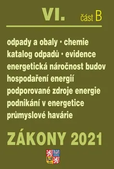 Zákony 2021: VI. část B - Poradce (2021, brožovaná bez přebalu lesklá)