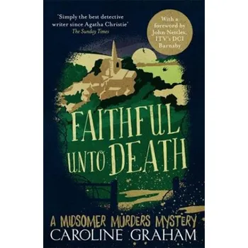 Faithful unto Death – Caroline Graham (EN)