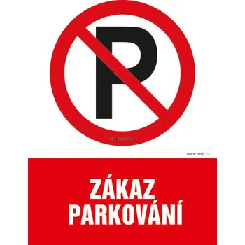 Značení Zákaz parkování - tabulka 140 x 200 mm