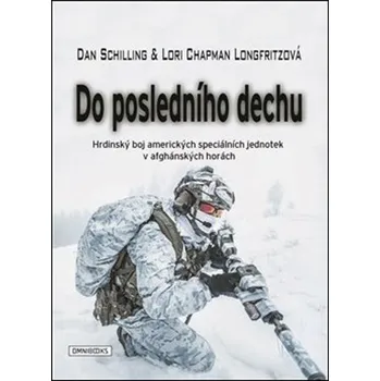 Do posledního dechu: Hrdinský boj…