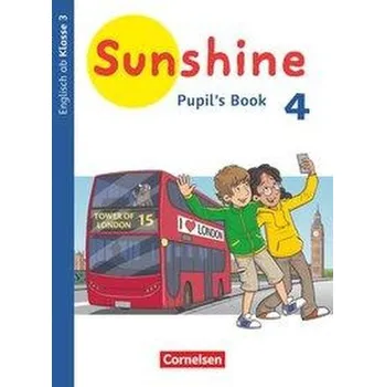 Kniha Sunshine 4. Schuljahr. Baden-Württemberg, Hessen, Niedersachsen - Pupil's Book