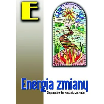 Energia zmiany - Mariusz Włoczysiak