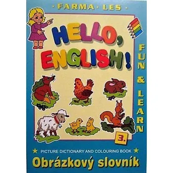 Sešit Omalovánky A4 HELLO ENGLISH! 3 farma, les