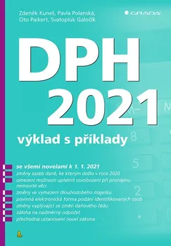 DPH 2021: výklad s příklady - Zdeněk Kuneš a kol. (2021, brožovaná)