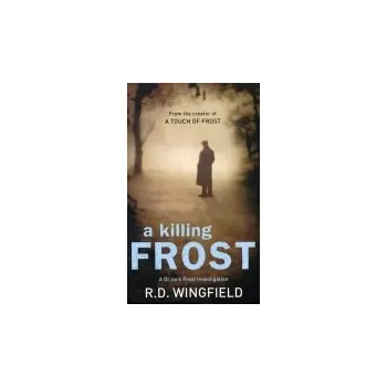 Killing Frost - Wingfield, R D