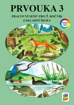 Prvouka Prvouka 3: Pracovní sešit pro 3. ročník ZŠ - Věra Štiková (2019, brožovaná)