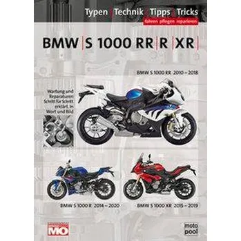 BMW S 1000 RR/ R/ XR Reparaturanleitung - Jung, Thomas