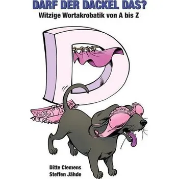 Komiks pro dospělé Darf der Dackel das? - Clemens, Ditte