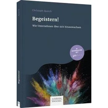Begeistern! - Quarch, Christoph