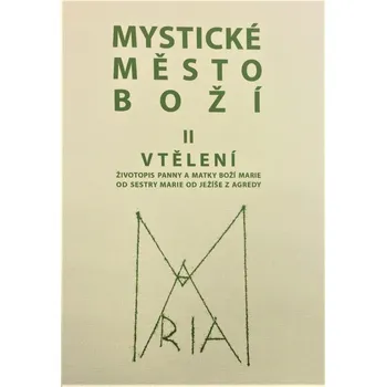 Duchovní literatura Mystické město Boží II