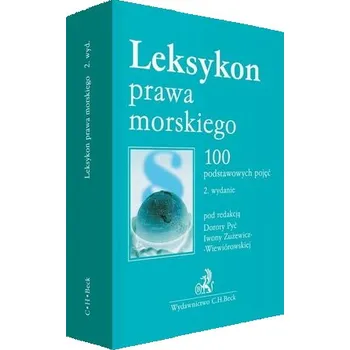 Kniha Leksykon prawa morskiego. 100 podstawowych pojęć - red. Dorota Jamroz