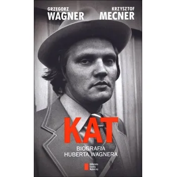 Literární biografie Kat. Biografia Huberta Wagnera - Wagner Grzegorz