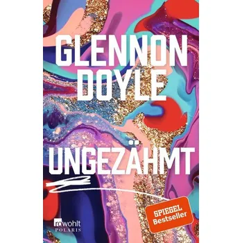 Osobní rozvoj Ungezähmt - Doyle-Melton Glennon
