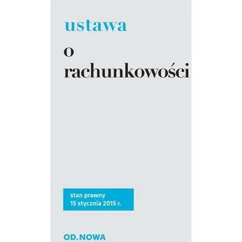 USTAWA O RACHUNKOWOŚCI 15.01.2015 - Anna Prus