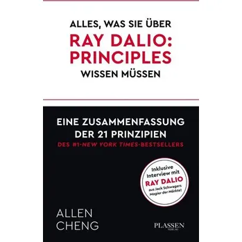 Osobní rozvoj Alles, was Sie über RAY DALIO: PRINICPLES wissen müssen: - Cheng, Allen