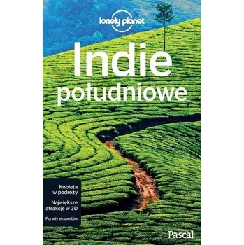 INDIE POŁUDNIOWE LONELY PLANET - OPRACOWANIE ZBIOROWE
