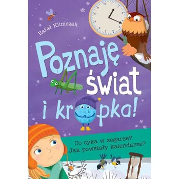 Pohádka Poznaję świat i kropka! - Rafał Klimczak